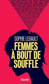 Femmes à bout de souffle - Legault, Sophie
