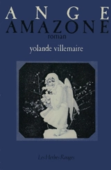 Ange amazone - Yolande Villemaire
