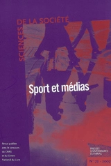 Sciences de la société, n° 72. Sport et médias