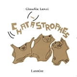 Chatastrophes - Claudie Lenzi