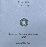 Petits objets curieux. Vol. 2. Le tube de l'été - Claudie Lenzi