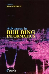Advances in building informatics - Europia (8 ; 2001 ; Delft, Pays-Bas)