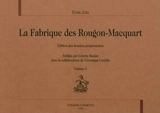 La fabrique des Rougon-Macquart : édition des dossiers préparatoires. Vol. 5 - Emile Zola