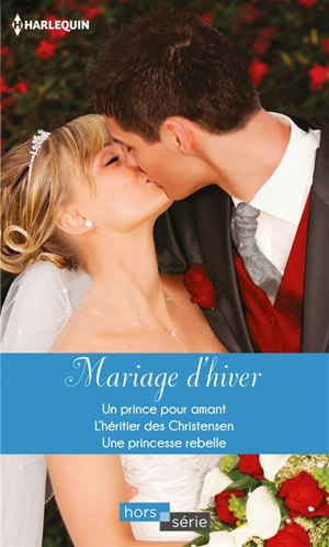 Mariage d'hiver - Lynn Raye Harris