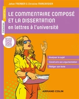 Le commentaire composé et la dissertation en lettres à l'université - Johan Faerber
