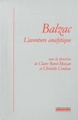 Balzac, l'aventure analytique - Groupe international de recherches balzaciennes
