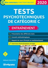Tests psychotechniques de catégorie C : entraînement : 2020 - Mélanie Valentin