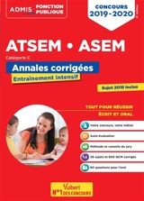 ATSEM, ASEM, concours 2019-2020 : catégorie C : annales corrigées, sujets 2018 inclus - Caroline Dubuis