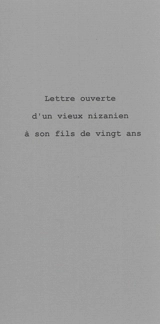 Lettre ouverte d'un vieux nizanien à son fils de vingt ans - Laurent Cachard
