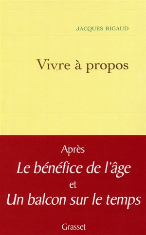 Vivre à propos - Jacques Rigaud
