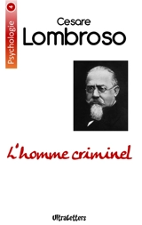 L'homme criminel - Cesare Lombroso