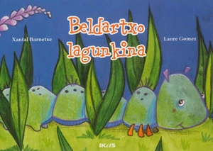 Beldartxo lagunkina - Xantal Barnetxe