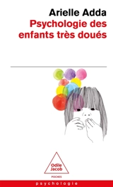 Psychologie des enfants très doués - Arielle Adda