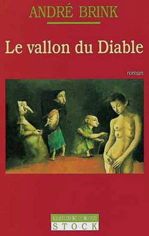 Le vallon du diable - André Brink