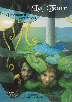 La tour - Emmanuel Ardichvili
