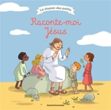 Raconte-moi Jésus - Gwénaëlle Boulet