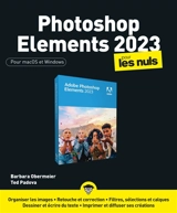 Photoshop Elements 2023 pour les nuls : pour macOS et Windows - Barbara Obermeier