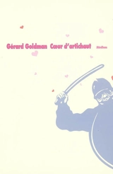 Coeur d'artichaut - Gérard Goldman