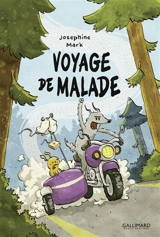 Voyage de malade - Josephine Mark