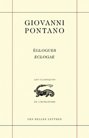 Eglogues. Eclogae - Giovanni Pontano