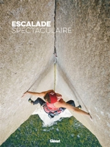 Escalade spectaculaire - Lucien Martinez