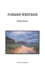 Poèmes Western - Estelle Fenzy