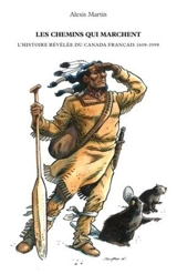 Les chemins qui marchent 2 - Alexis Martin