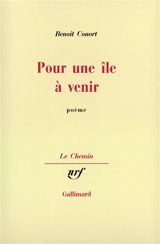 Pour une île à venir - Benoît Conort