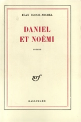 Daniel et Noémie - Jean Bloch-Michel