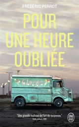 Pour une heure oubliée - Frédéric Perrot