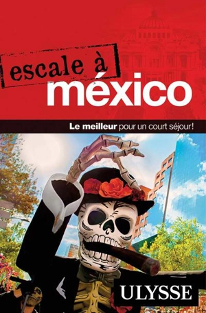 Escale à Mexico - Rodolphe Lasnes