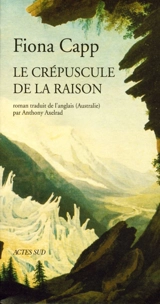 Le crépuscule de la raison - Fiona Capp