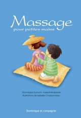 Massage pour petites mains - Dominique Dumont