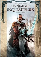 Les maîtres inquisiteurs. Vol. 10. Habner - Jean-Charles Gaudin