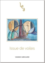 Issue de voiles - Yannick Girouard