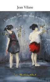 Un pour un peu plus d'amour - Jean Vilane
