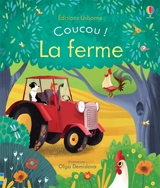Coucou !. La ferme - Anna Milbourne