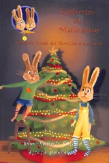 Galurin et Mélusine. Vol. 3. Galurin et Mélusine fêtent Noël en famille d'accueil - Anne-Sophie Saliba