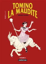 Tomino la maudite. Vol. 2 - Suehiro Maruo