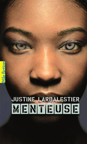 Menteuse - Justine Larbalestier