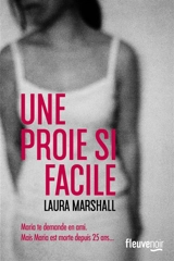 Une proie si facile - Laura Marshall