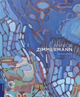 Annick Zimmermann : empreintes - Barbara Tissier
