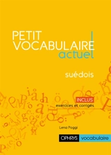 Petit vocabulaire actuel : suédois - Lena Poggi