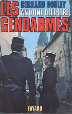 Les Gendarmes - Bernard Gouley