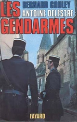 Les Gendarmes - Bernard Gouley