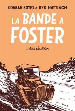 La bande à Foster - Conrad Botes