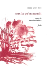 Ceux-là qu'on maudit - Mary-Laure Zoss