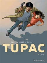 Tupac. Vol. 1. Julia - Pascal Hervé