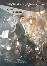 Whiskey after case - Cyril Carau