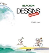 Dessins sportifs : tomes 3 et 4 - Roger Blachon